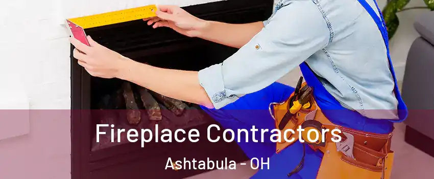  Fireplace Contractors Ashtabula - OH