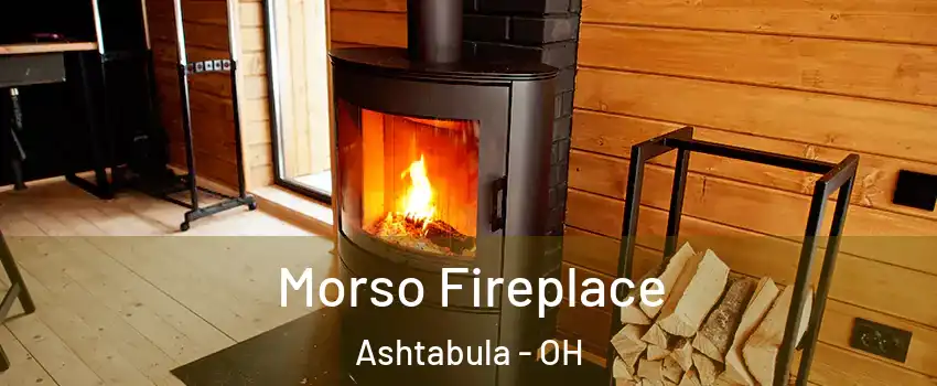 Morso Fireplace Ashtabula - OH
