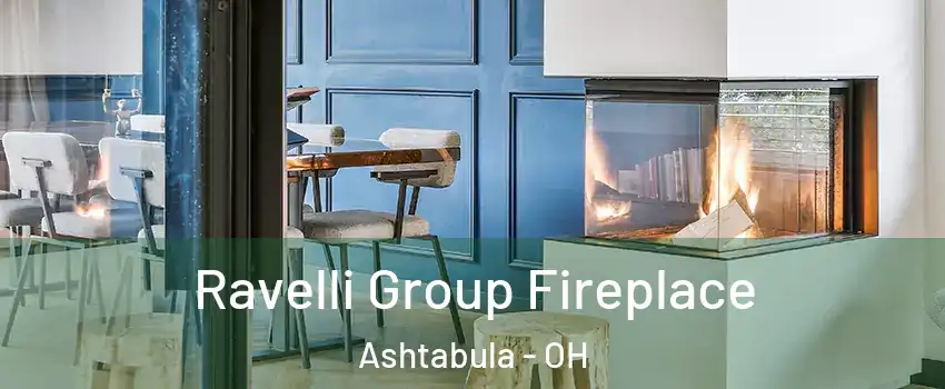  Ravelli Group Fireplace Ashtabula - OH
